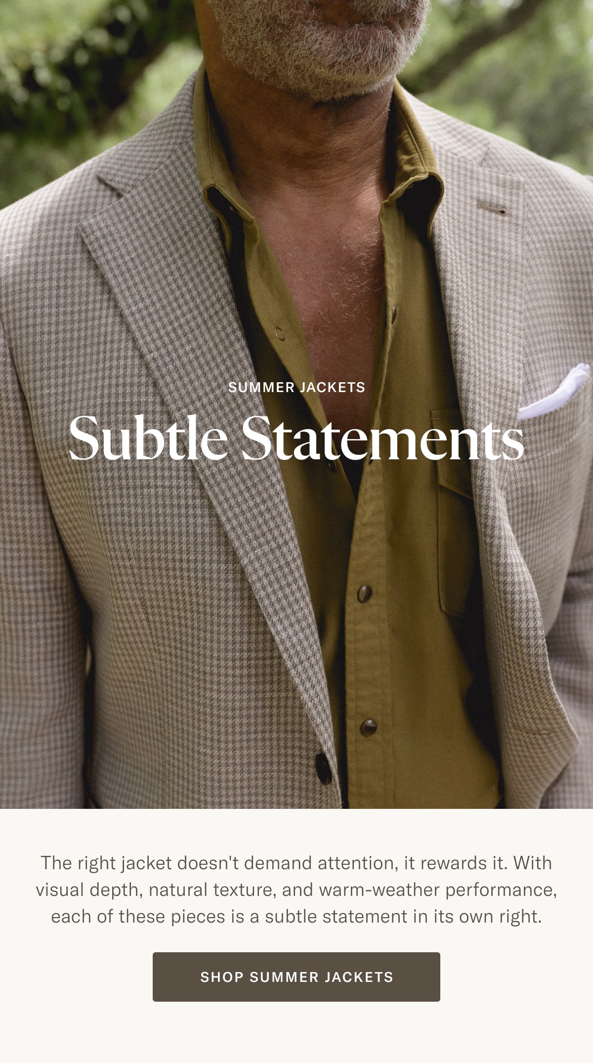 Summer Jackets: Subtle Statements