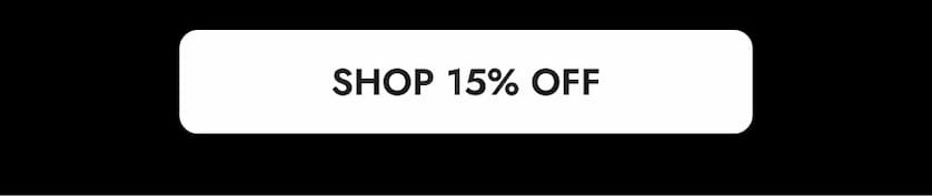 VALENTINE'S DAY | 15% OFF WITH CODE LOVE15