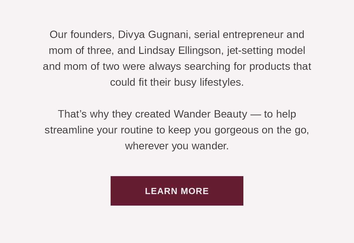 Meet our Founders Lindsay Ellingson & Divya Gugnani