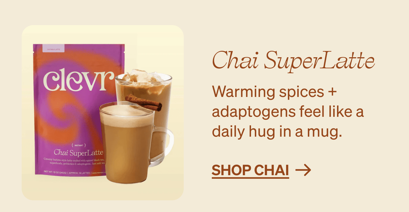 Chai SuperLatte Warming spices + adaptogens feel like a daily hug in a mug. shop chai