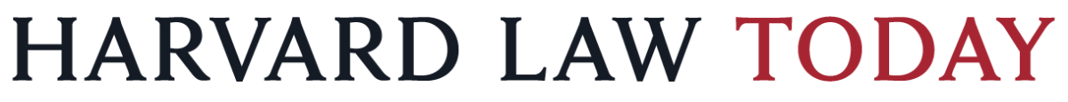 Harvard Law Today text banner