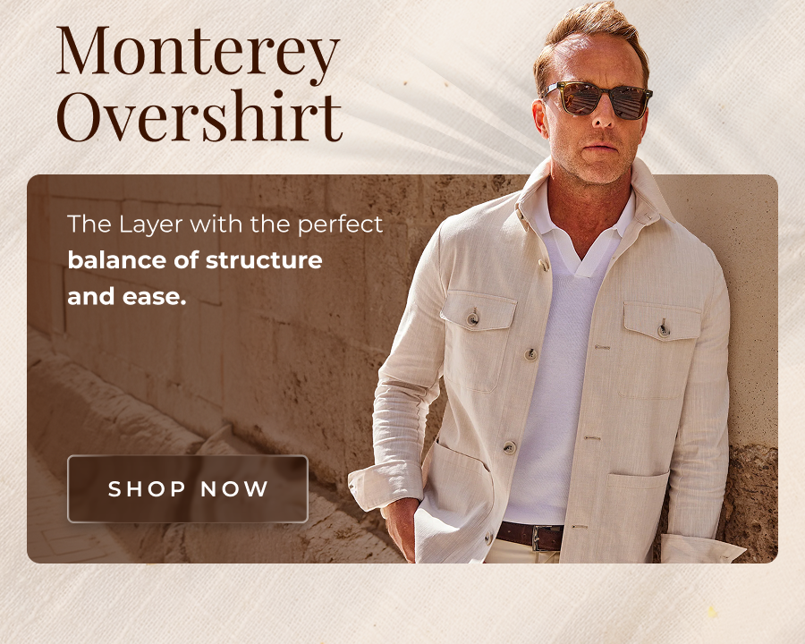 Monterey Overshirt The Layer with the perfect balance of structure and ease. shop now