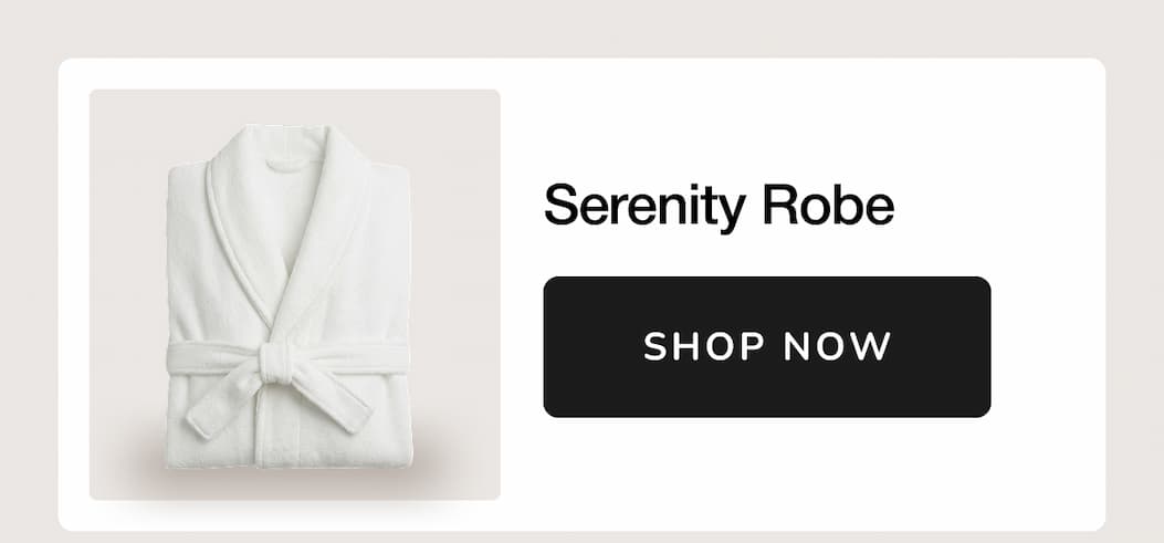 Serenity Robe
