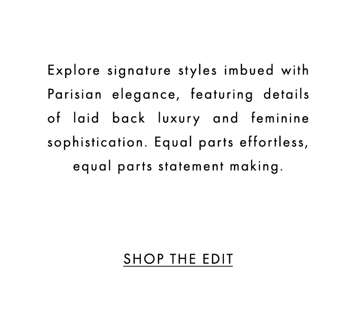 EXPLORE THE EDIT
