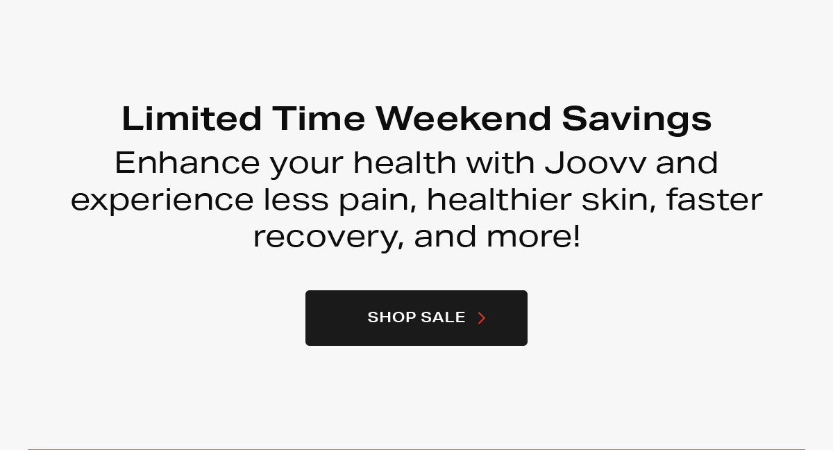 Limited time weekend savings - click to shop now.