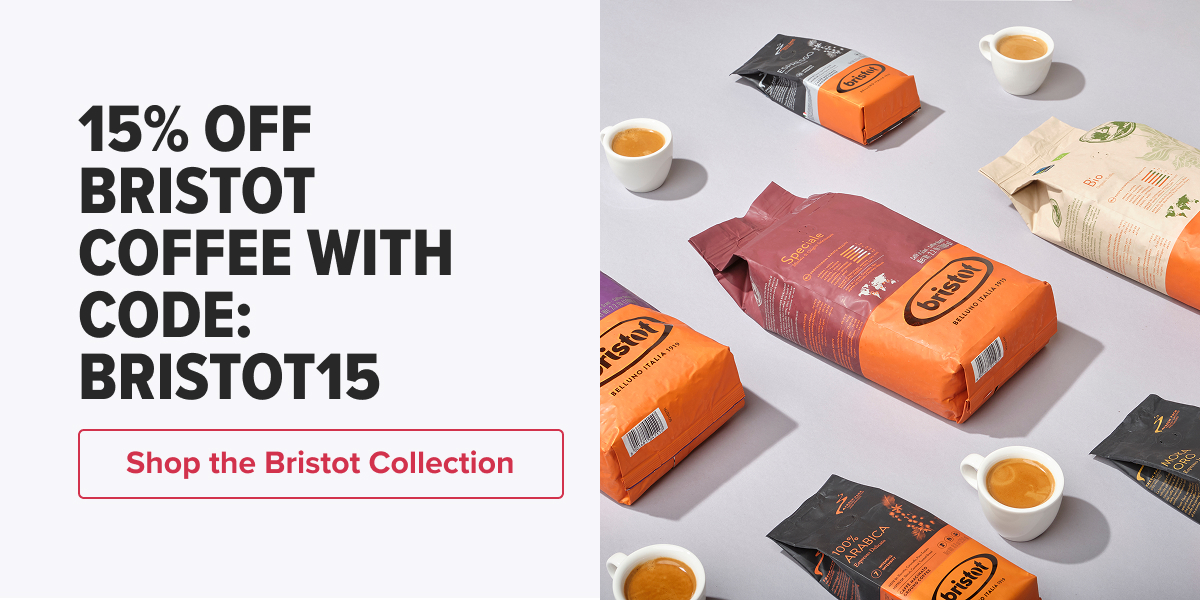 15% OFF BRISTOT COFFEE WITH CODE: BRISTOT15  CTA: Shop the Bristot Collection