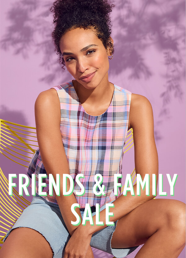 Friends & Family Sale