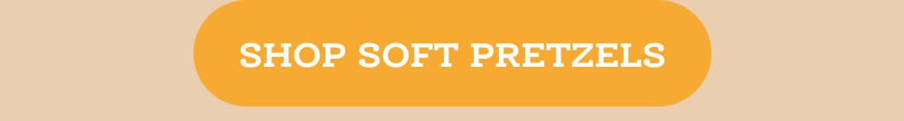 Shop Soft Pretzels