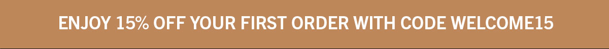 Enjoy 15% Off Your First Order With Code WELCOME15