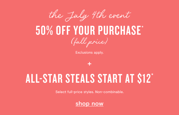 50% off your purchase + steals starting at $12