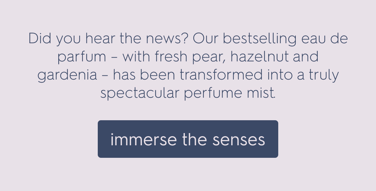 immerse the senses
