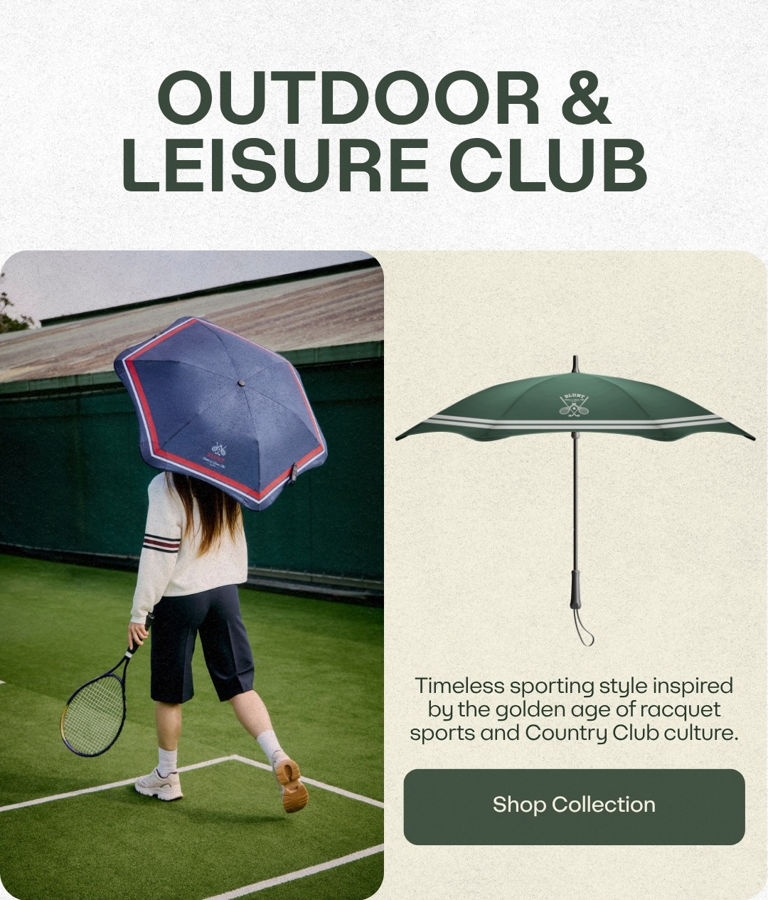 BLUNT outdoor and leisure club