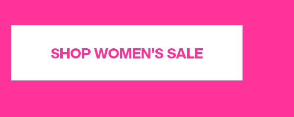 SHOP WOMEN'S SALE