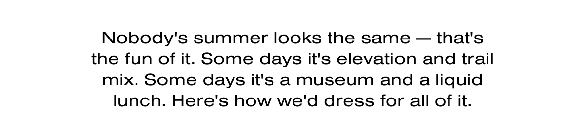 PICK YOUR SUMMER