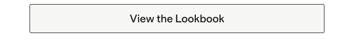 View the Lookbook