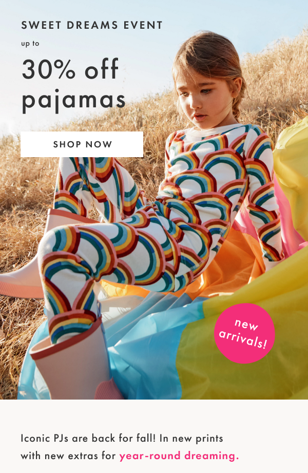 SWEET DREAMS EVENT | up to 30% off pajamas | SHOP NOW