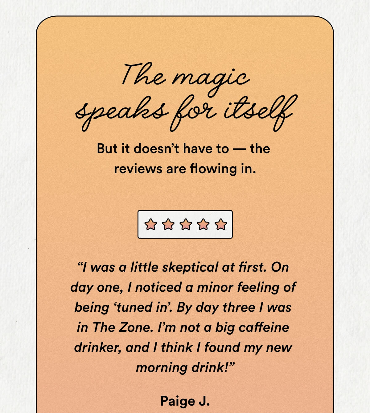 The magic speaks for itself