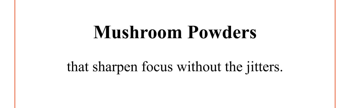 Mushroom Powders