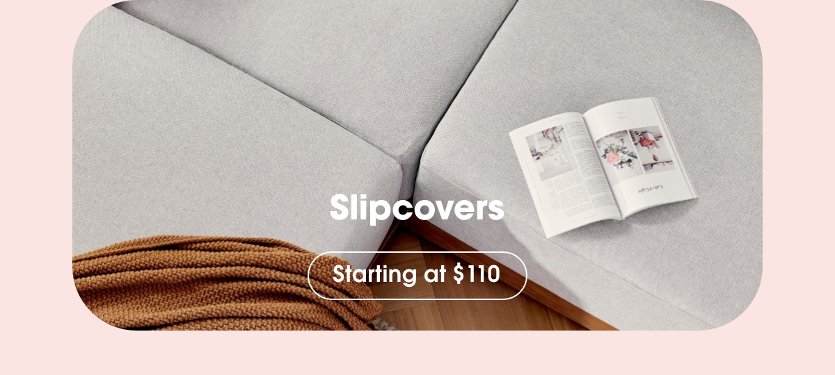 Slipcovers