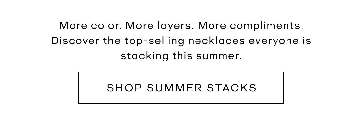 Shop Summer Stacks