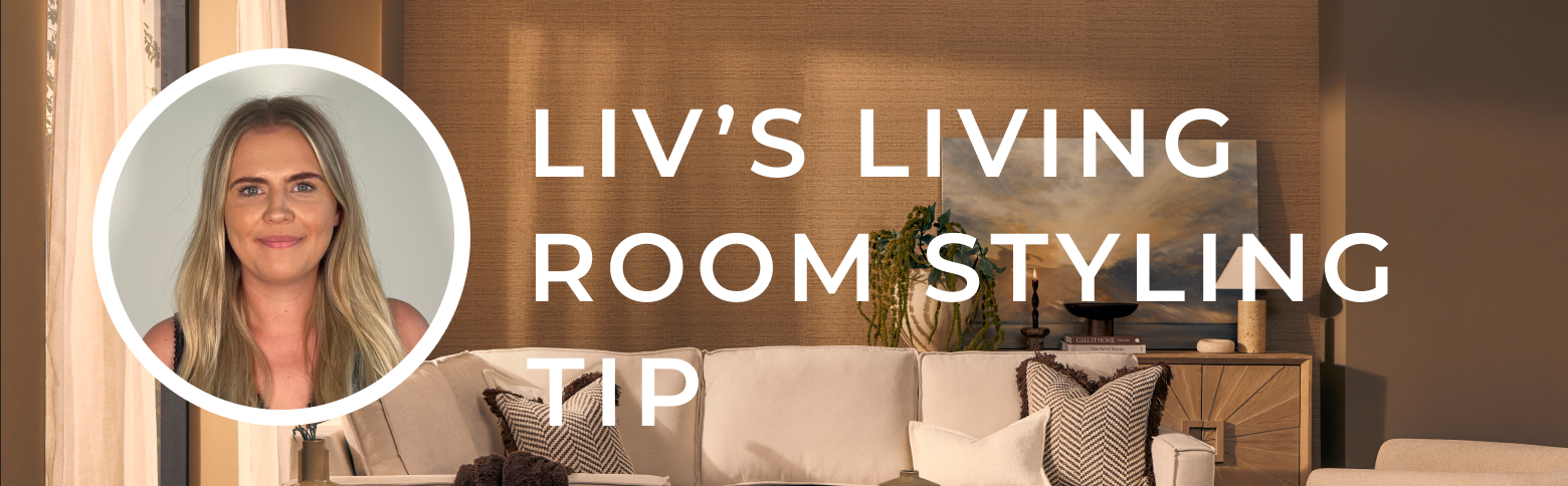 Liv's living room styling tip