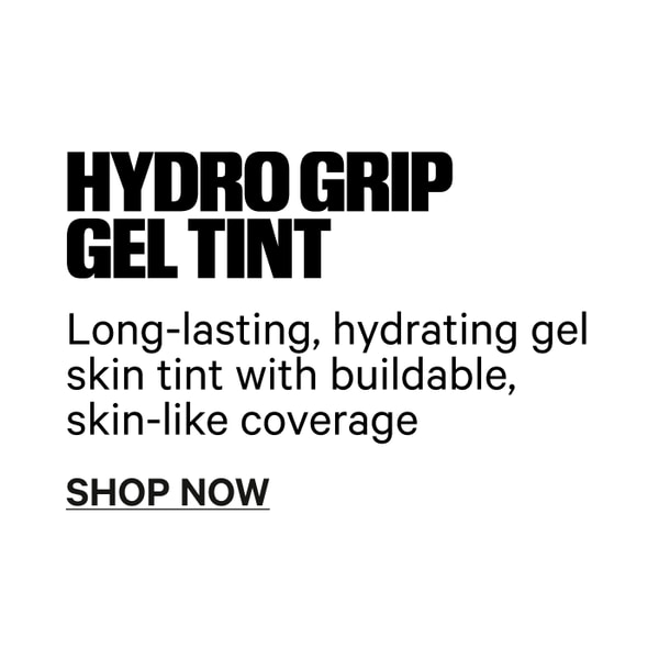 Hydro Grip Gel Tint — Long-Lasting Hydrating Gel Skin Tint with Buildable, Skin-Like Coverage