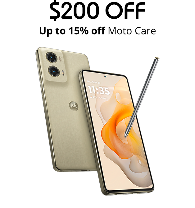 $200 off moto g stylus 5G - 2024 and up to 15% off moto care