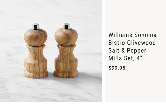 Williams Sonoma Bistro Olivewood Salt & Pepper Mills Set, 4" - $99.95 