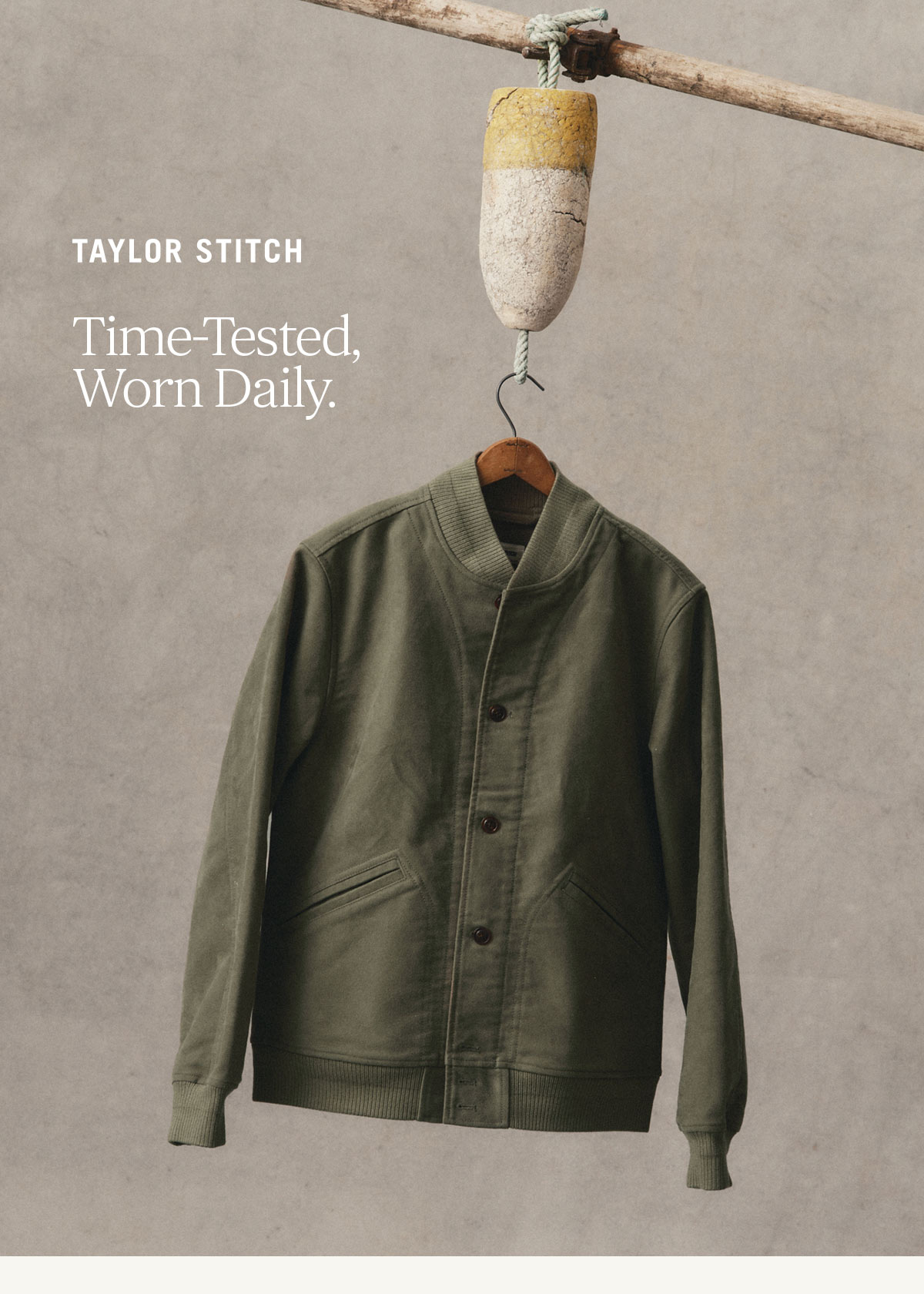 Taylor Stitch. Time-Tested, Worn Daily. 