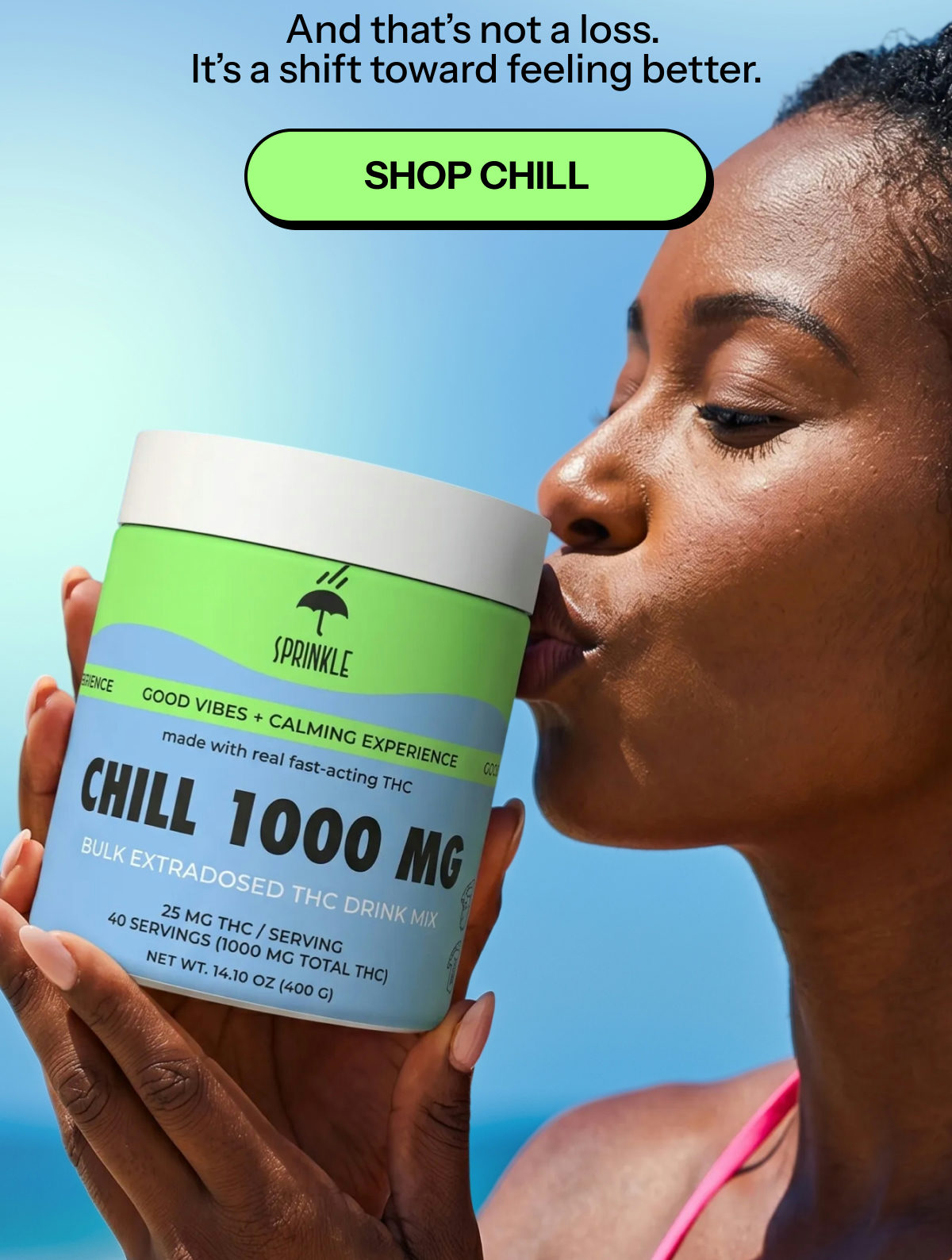 A woman sipping from a container of Chill 1000 mg THC drink mix.