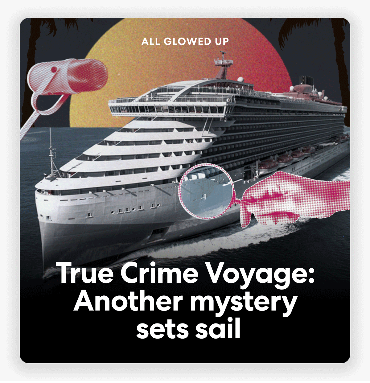 True Crime Voyage: Another mystery  sets sail