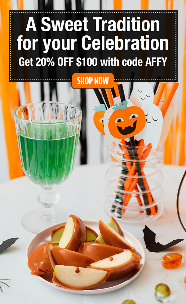 A Sweet Tradition for Your Celebration! 20% Off $100+ with code AFFY