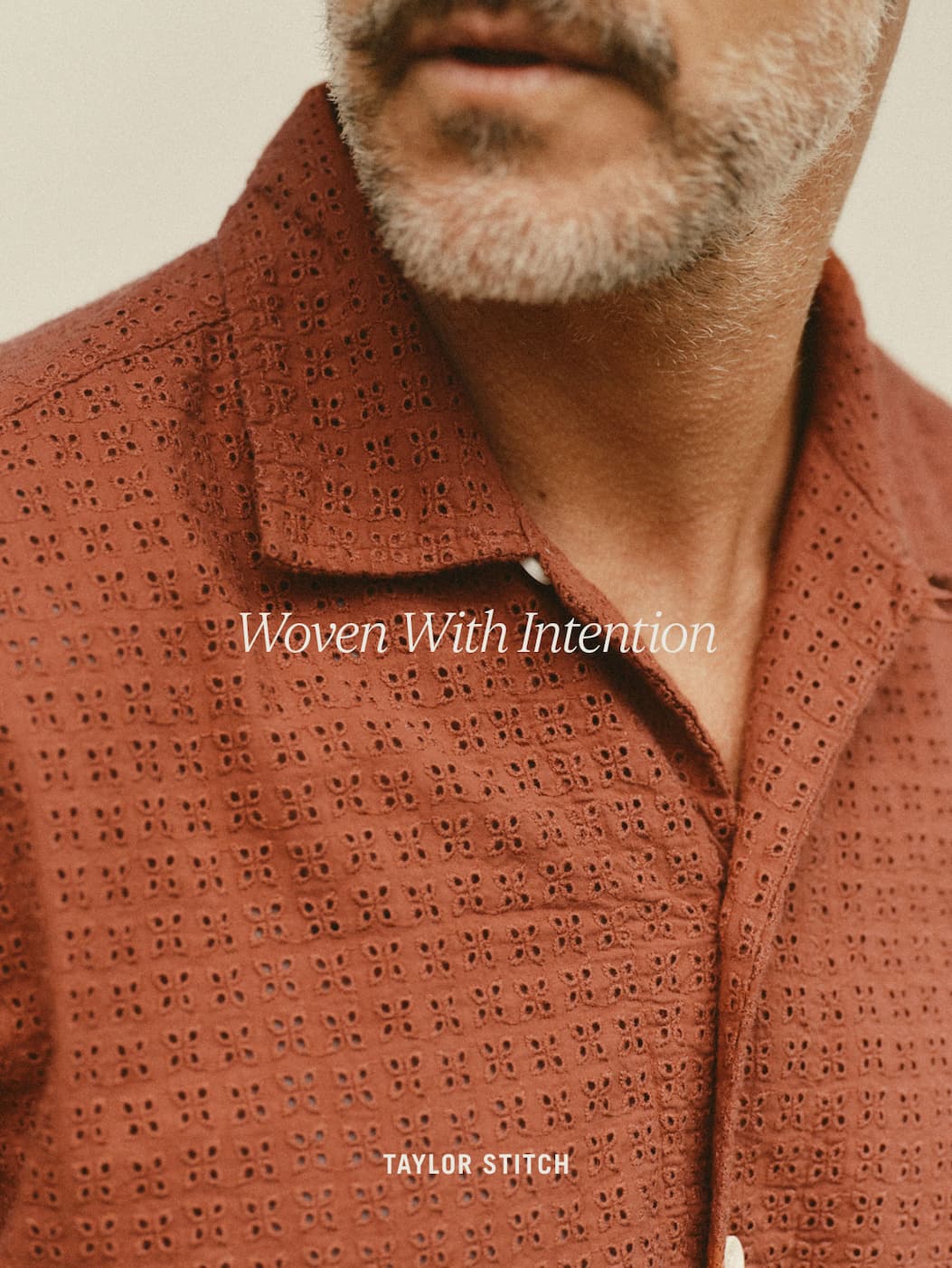 Taylor Stitch. Woven with Intention. 