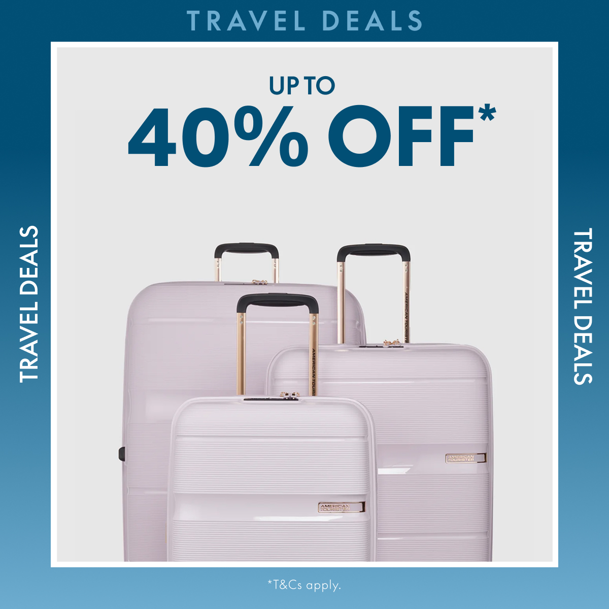 Up to 40% off* Travel Deals