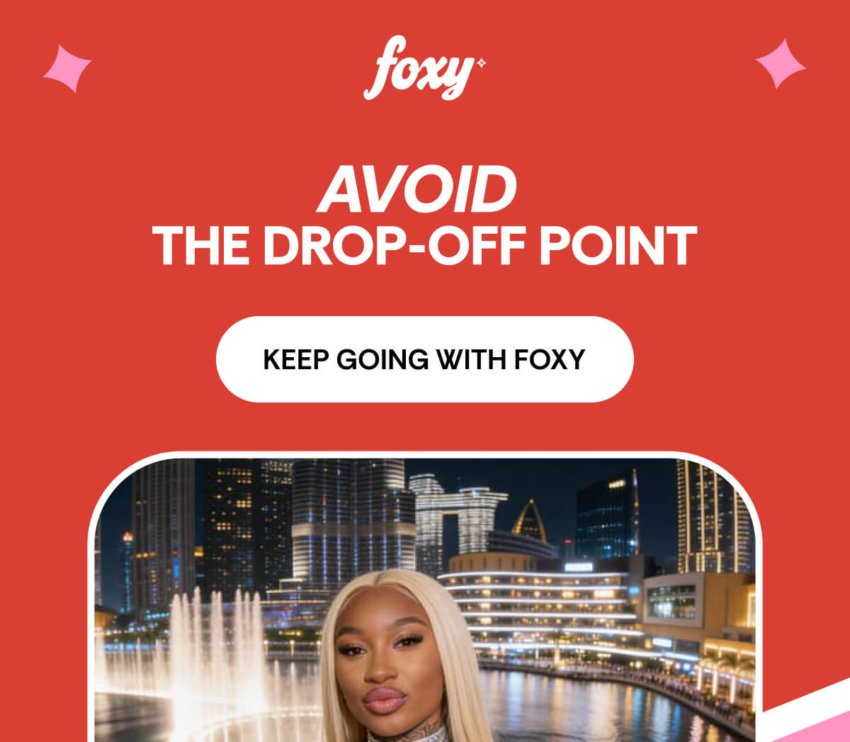 AVOID  THE DROP-OFF POINT
