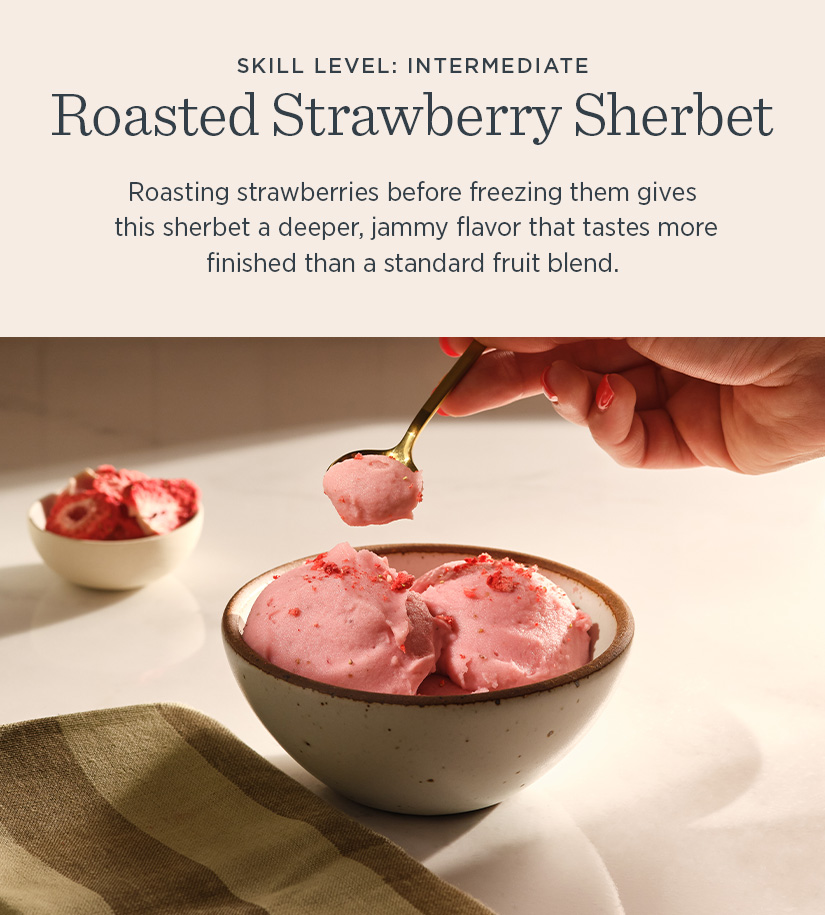 Roasting strawberries before freezing them gives this sherbet a deeper, jammy flavor that tastes more finished than a tandard fruit blend