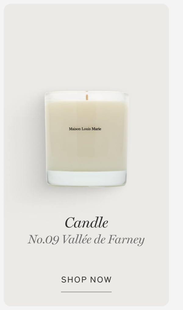 No.09 Vallée de Farney | Candle
