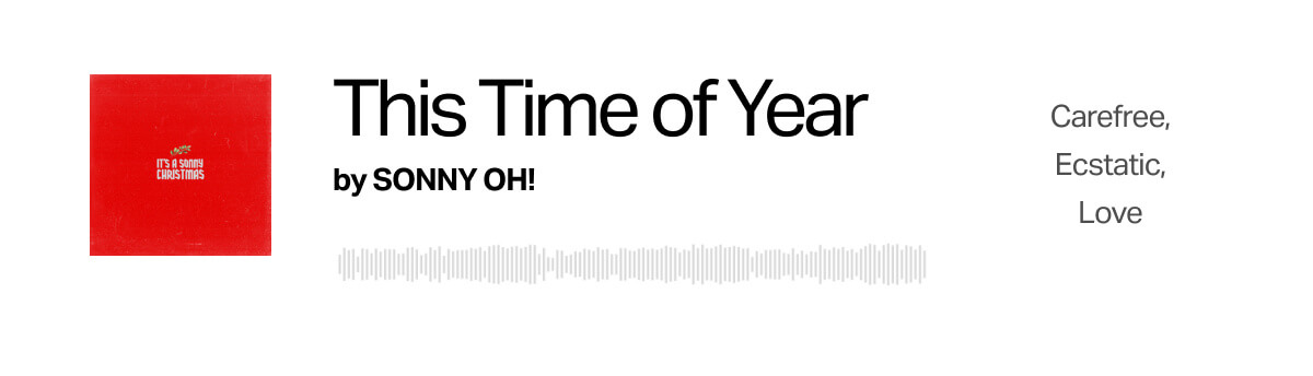 "This Time of Year" by SONNY OH!