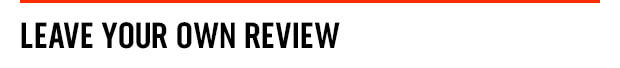 LEAVE YOUR OWN REVIEW