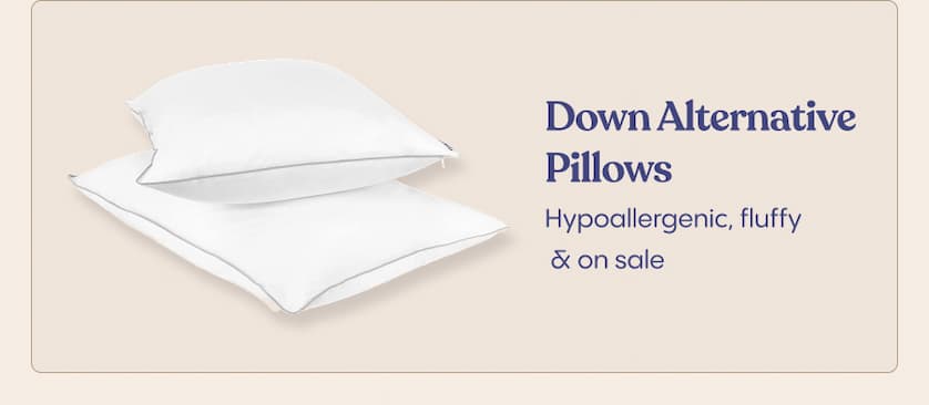 Down Alternative Pillows&nbsp;— Hypoallergenic, fluffy & on sale&nbsp; 