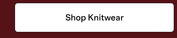 Shop Knitwear