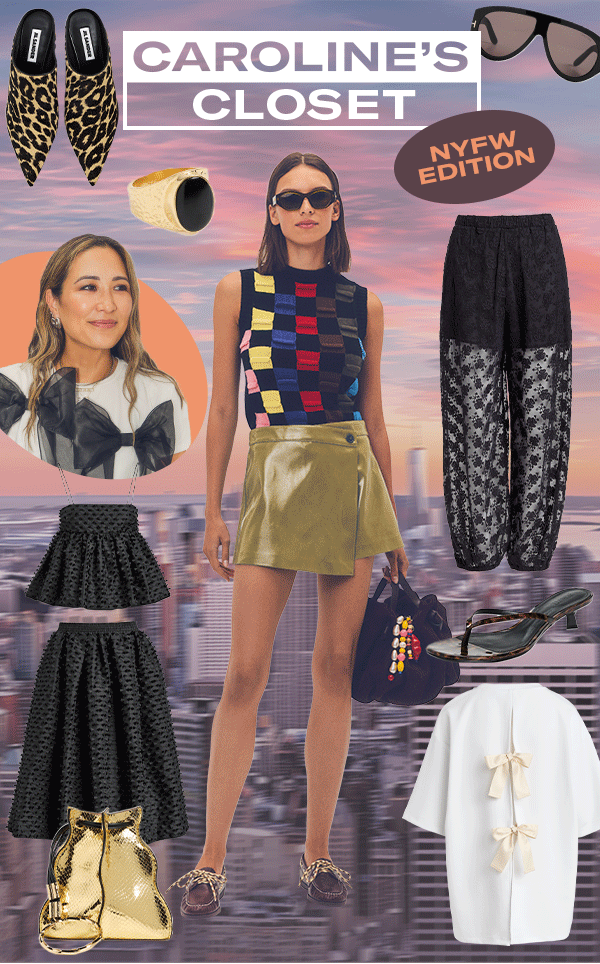 Caroline’s Closet: NYFW edition