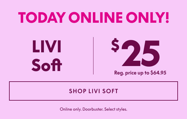 LIVI Soft $25