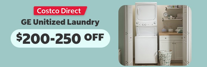 $200 - $250 OFF GE unitized laundry - costco direct