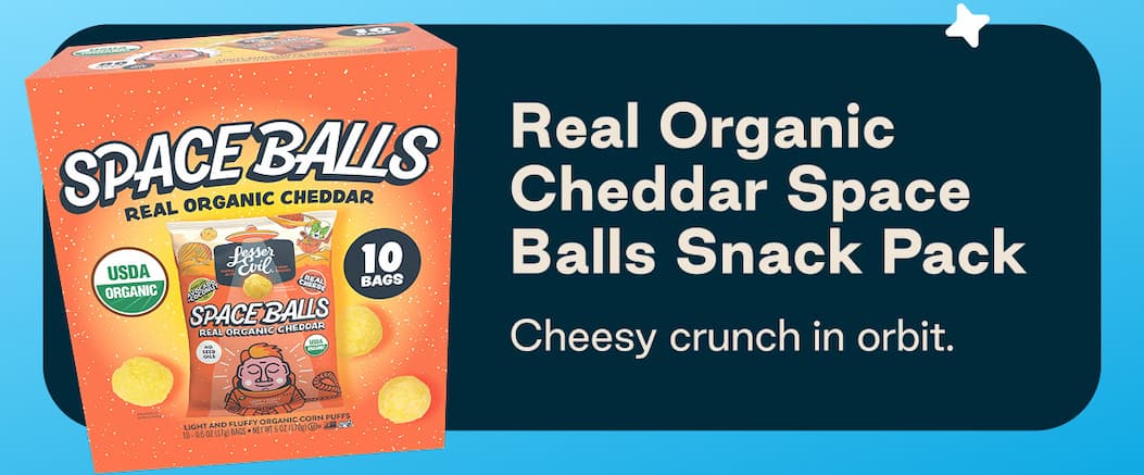 Real Organic Cheddar Space Balls Snack Pack. Cheesy crunch in orbit. 