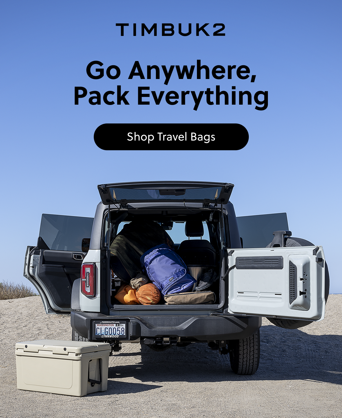 Go Anywhere, Pack Everything