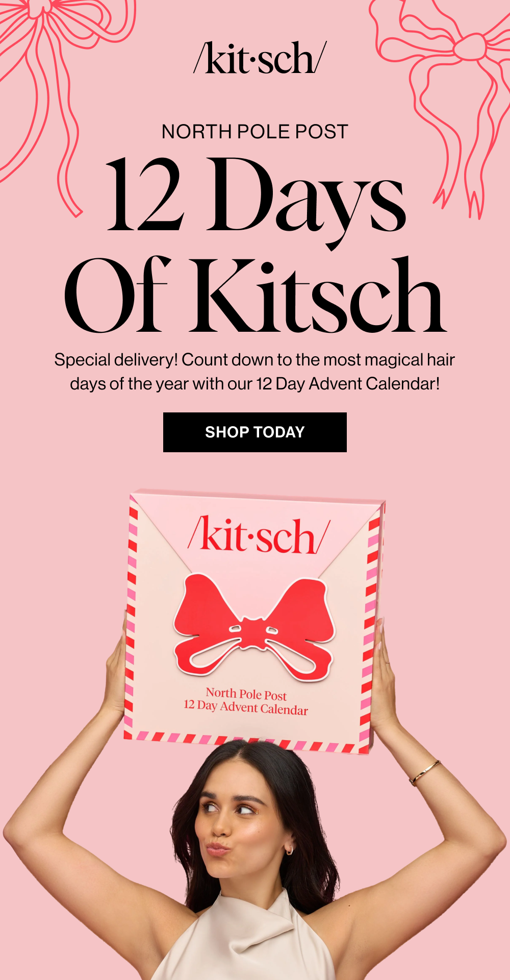 12 Days of Kitsch. Special delivery! Count down to the most magical hair days of the year with the Kitsch North Pole Post 12 Day Advent Calendar!