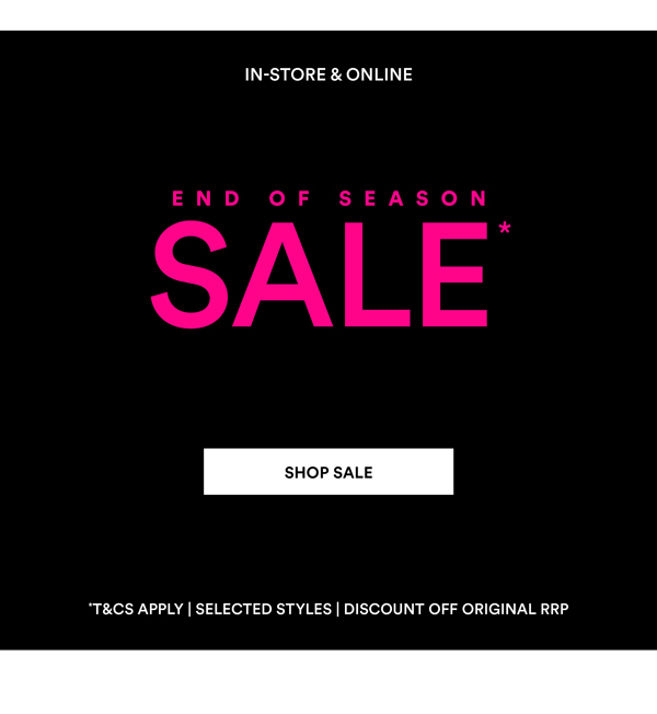 Shop End of Season Sale*