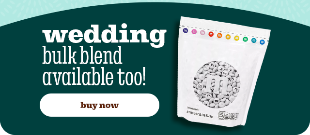 BUY NOW: WEDDING BULK BLEND
