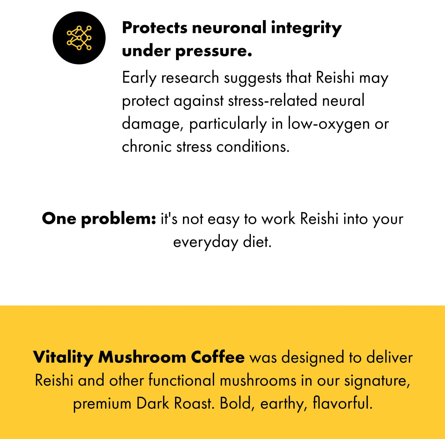 Vitality Mushroom Coffee was designed to deliver